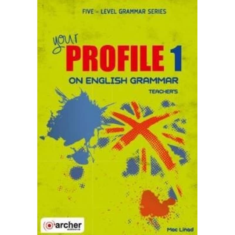 Υour Profile 1 On English Grammar- Teachers