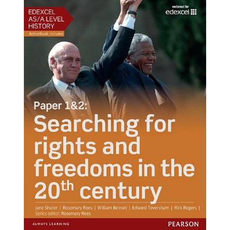 Edexcel AS/A Level History, Paper 12: Searching for rights and freedoms in the 20th century Student Book + ActiveBook
