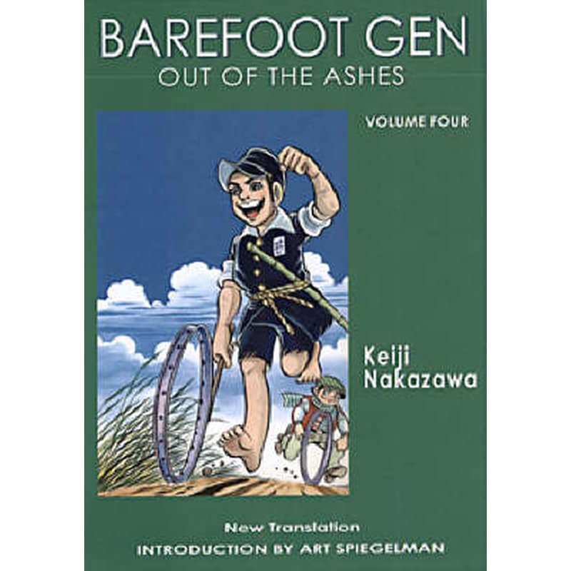 Barefoot Gen #4: Out Of The Ashes