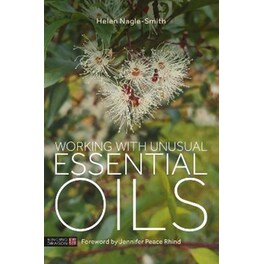 Working with Unusual Essential Oils