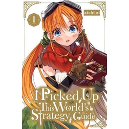 I Picked Up This World's Strategy Guide, Vol. 1