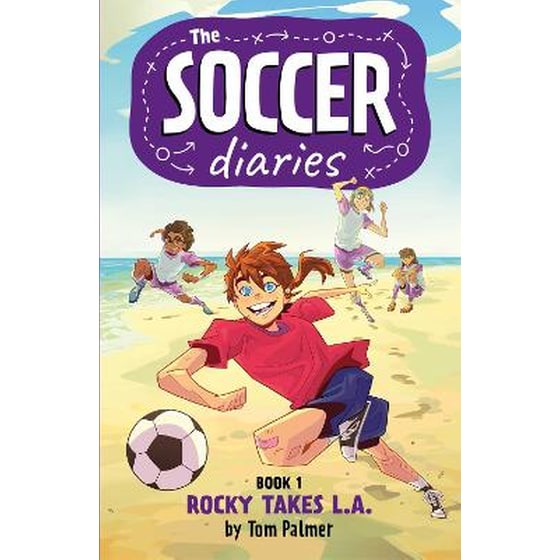 The Soccer Diaries Book 1: Rocky Takes L.A. image 0