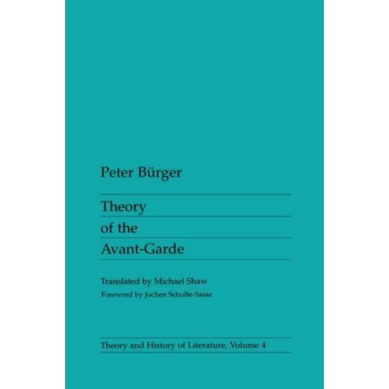 Theory Of The Avant-Garde