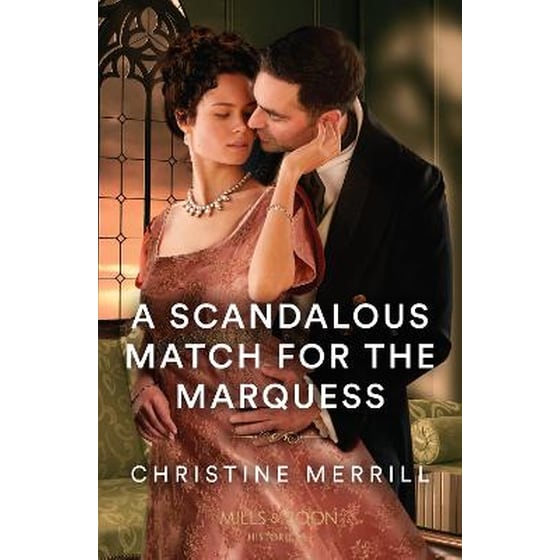 A Scandalous Match For The Marquess image 0