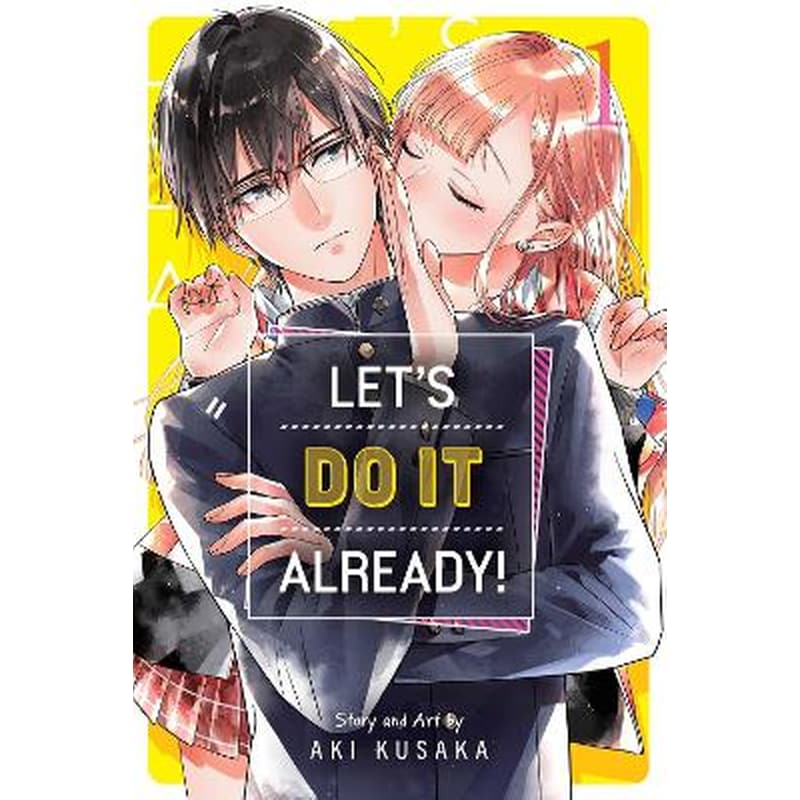 Lets Do It Already!, Vol. 1