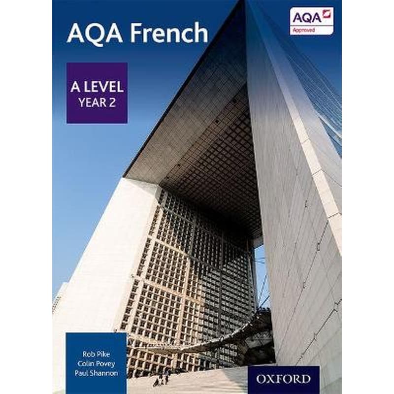 AQA French: A Level Year 2 Student Book