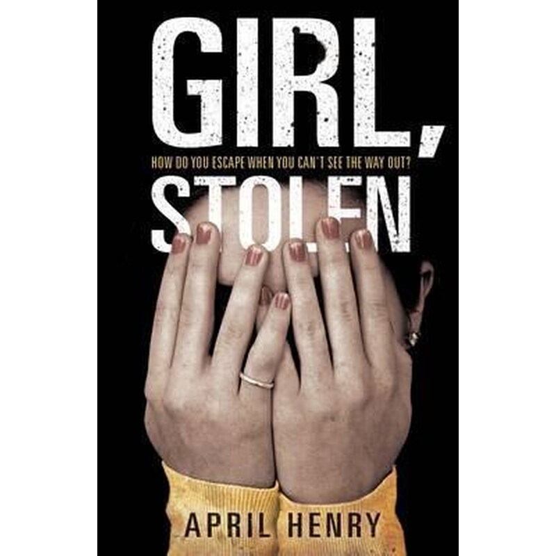 Girl, Stolen