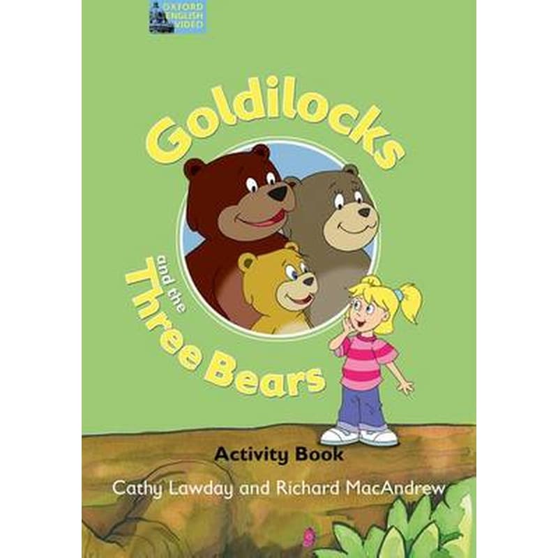 Fairy Tales- Goldilocks and the Three Bears Activity Book Fairy Tales- Goldilocks and the Three Bears Activity Book Activity Book