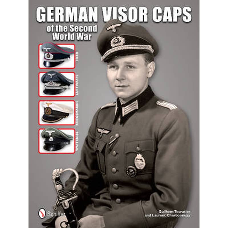German Visor Caps of the Second World War