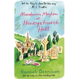 Murderous Mayhem at Honeychurch Hall