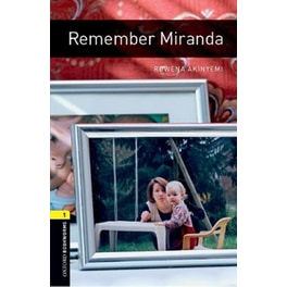 Oxford Bookworms Library: Level 1:: Remember Miranda