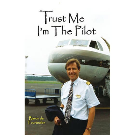 Trust Me I'm The Pilot image 0