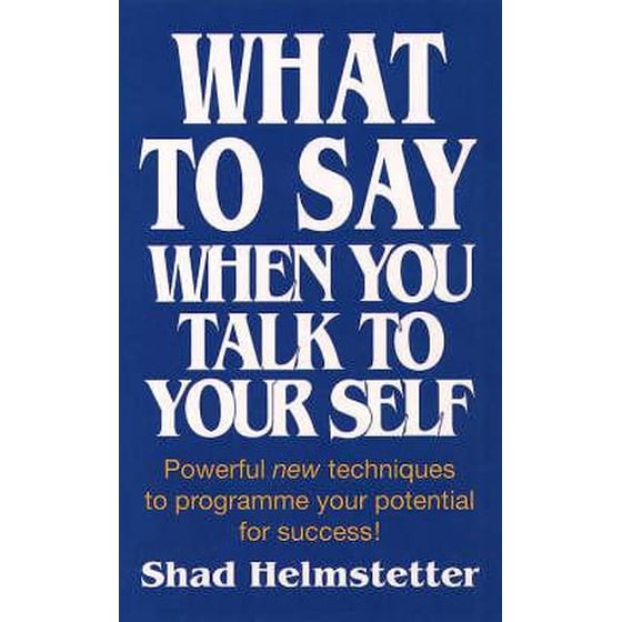 What to Say When You Talk to Yourself image 0