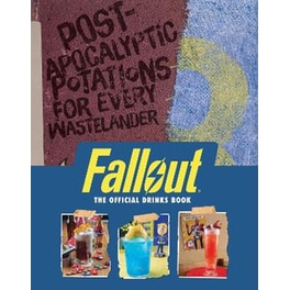 Fallout: The Official Drinks Book