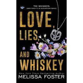 Love, Lies, and Whiskey