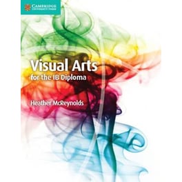 Visual Arts for the IB Diploma Coursebook
