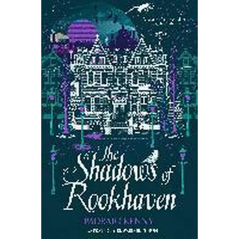 The Shadows of Rookhaven