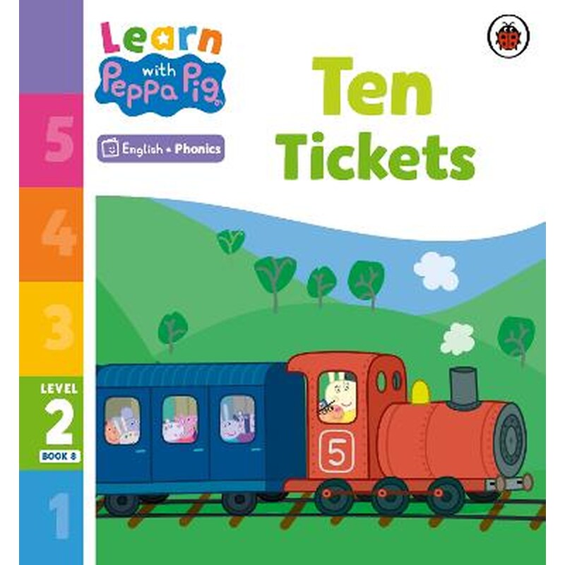 Learn with Peppa Phonics Level 2 Book 8 - Ten Tickets (Phonics Reader)