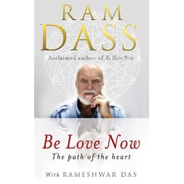 Be Love Now