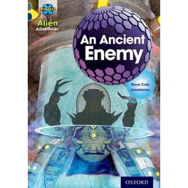 Project X Alien Adventures- Grey Book Band, Oxford Level 14- An Ancient Enemy