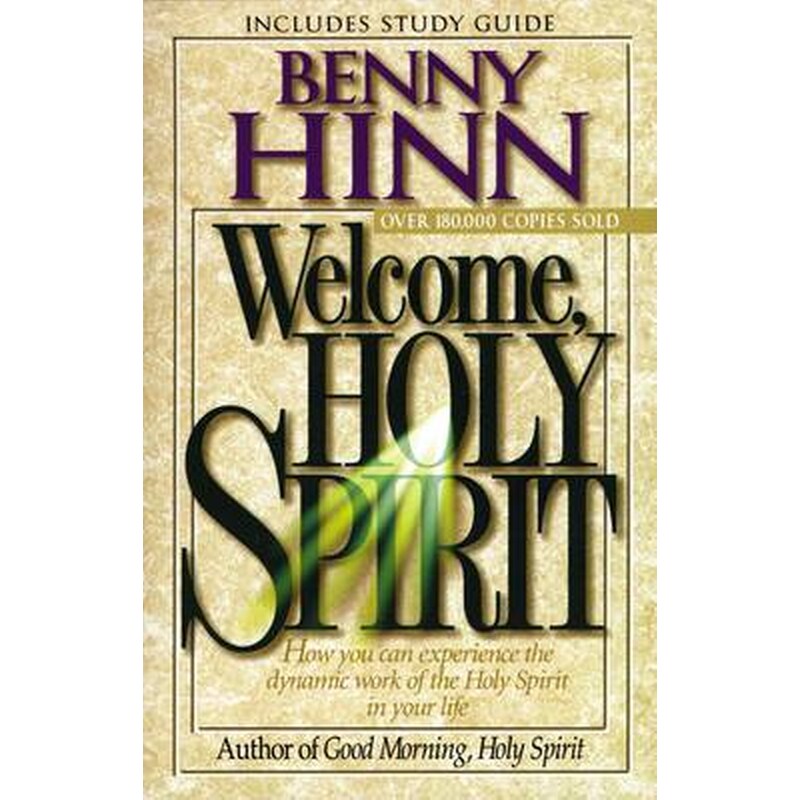 Welcome, Holy Spirit
