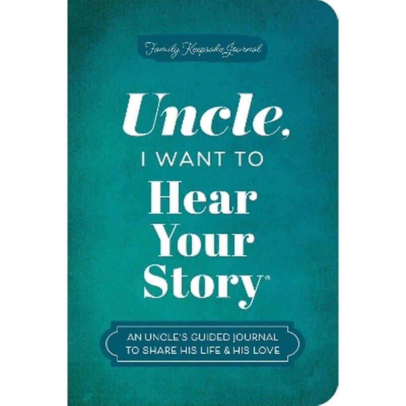 Uncle, I Want to Hear Your Story