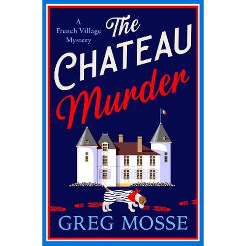 The Chateau Murder