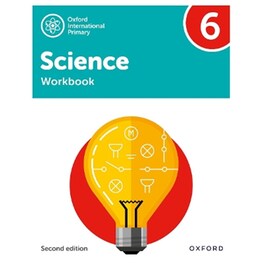 Oxford International Science: Workbook 6