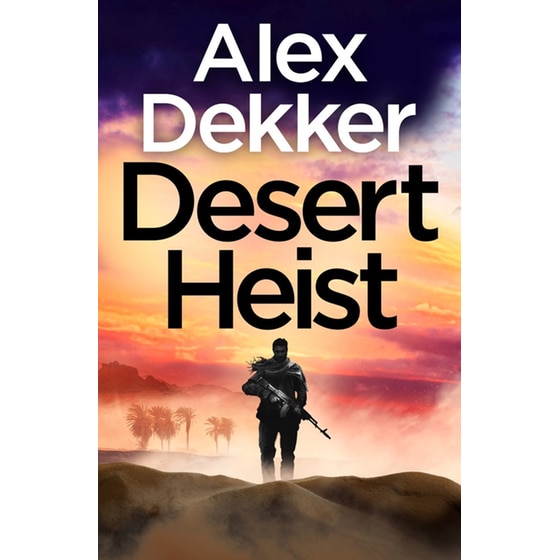 The Desert Heist image 0