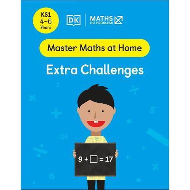 Maths - No Problem! Extra Challenges, Ages 4-6 (Key Stage 1)