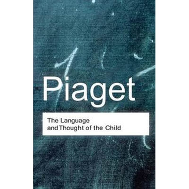 The Language and Thought of the Child Piaget Jean Public