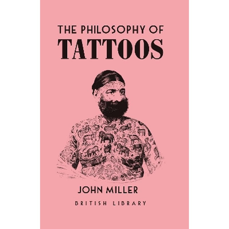 The Philosophy of Tattoos