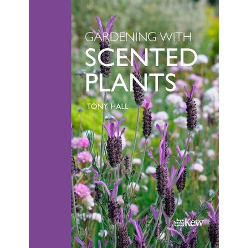 Gardening with Scented Plants