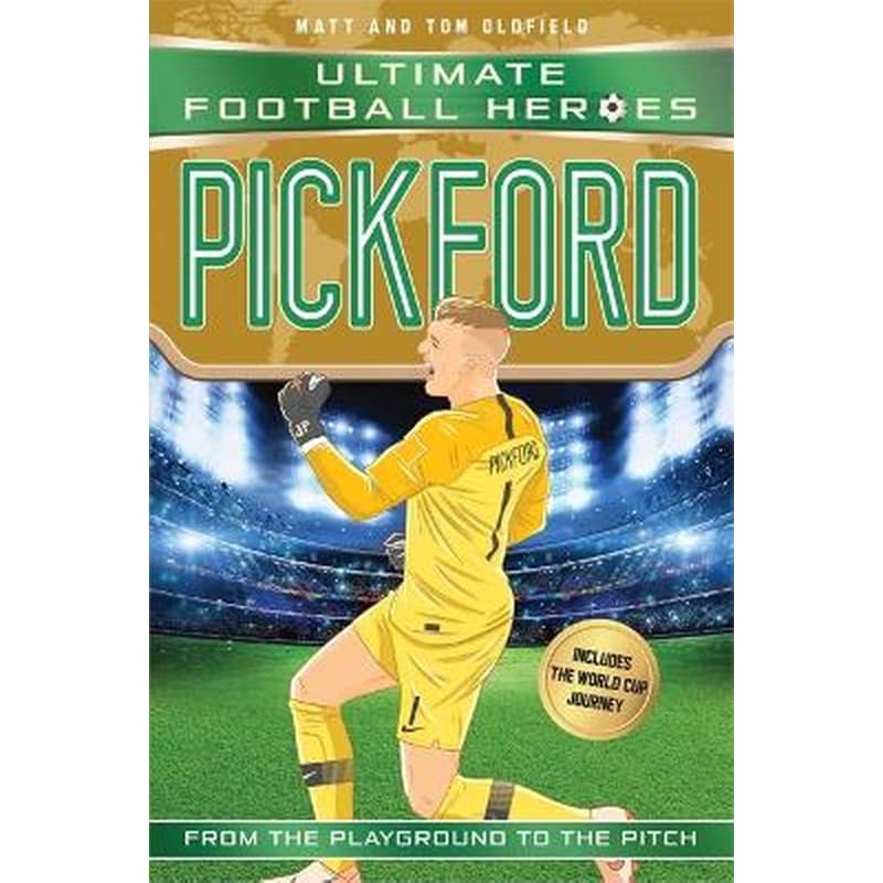 Pickford (Ultimate Football Heroes - International Edition) - includes the World Cup Journey!