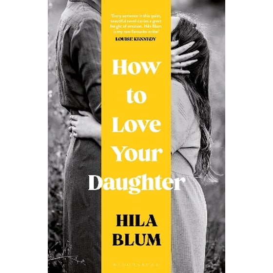 How to Love Your Daughter image 0