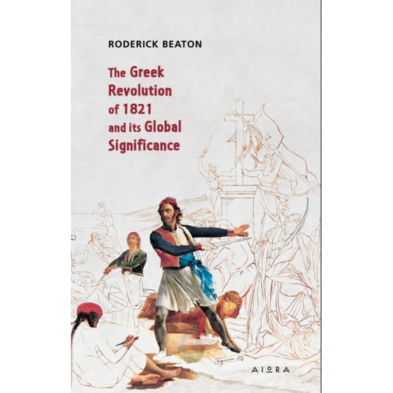 The Greek Revolution of 1821 and its Global Significance image 0