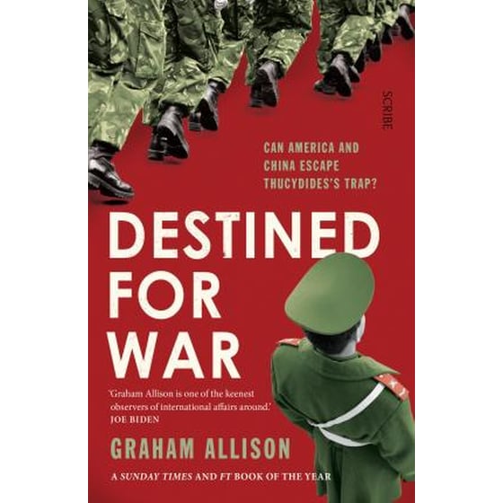 Destined for War : can America and China escape Thucydides' Trap? image 0