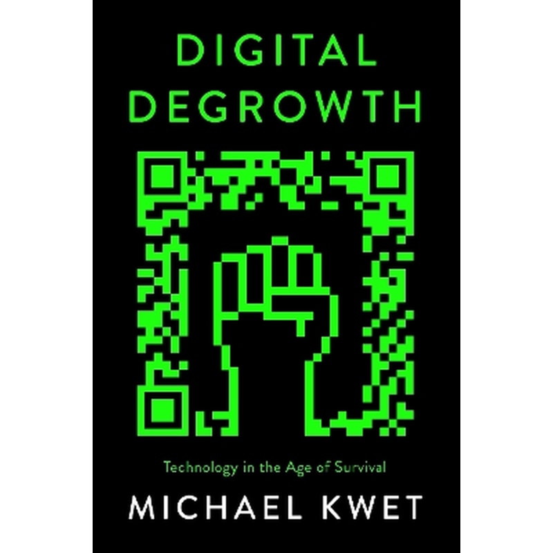 Digital Degrowth