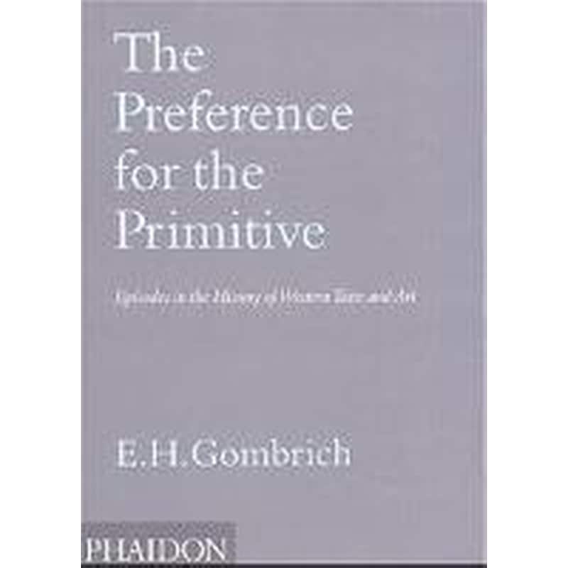 The Preference for the Primitive