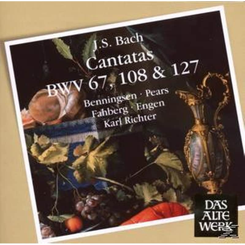 Kantaten Bwv 67, 108, 127