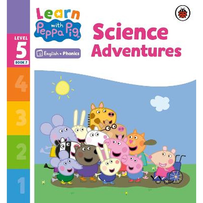 Learn with Peppa Phonics Level 5 Book 7 - Science Adventures (Phonics Reader)