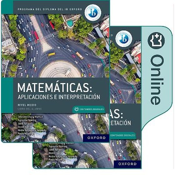 Matemáticas IB: Aplicaciones e Interpretación, Nivel Medio, Paquete de Libro Impreso y Digital image 0