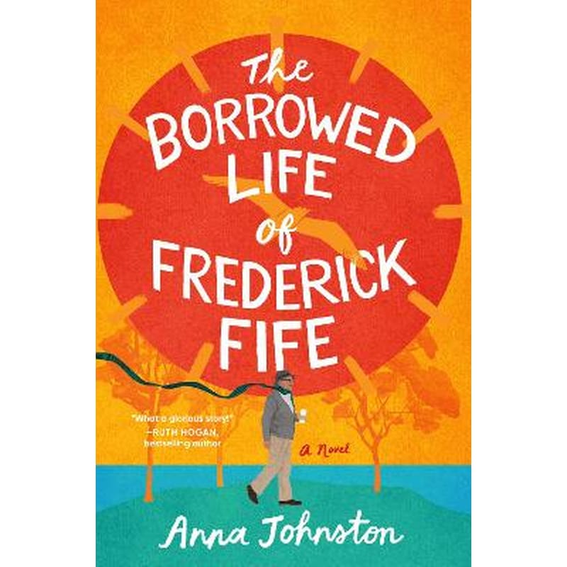 The Borrowed Life of Frederick Fife