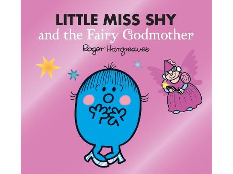 Little Miss Shy and the Fairy Godmother