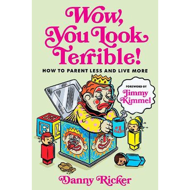 Wow, You Look Terrible