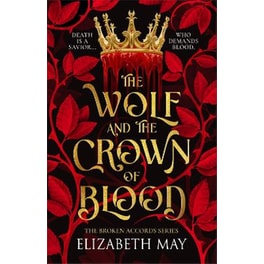 The Wolf and the Crown of Blood