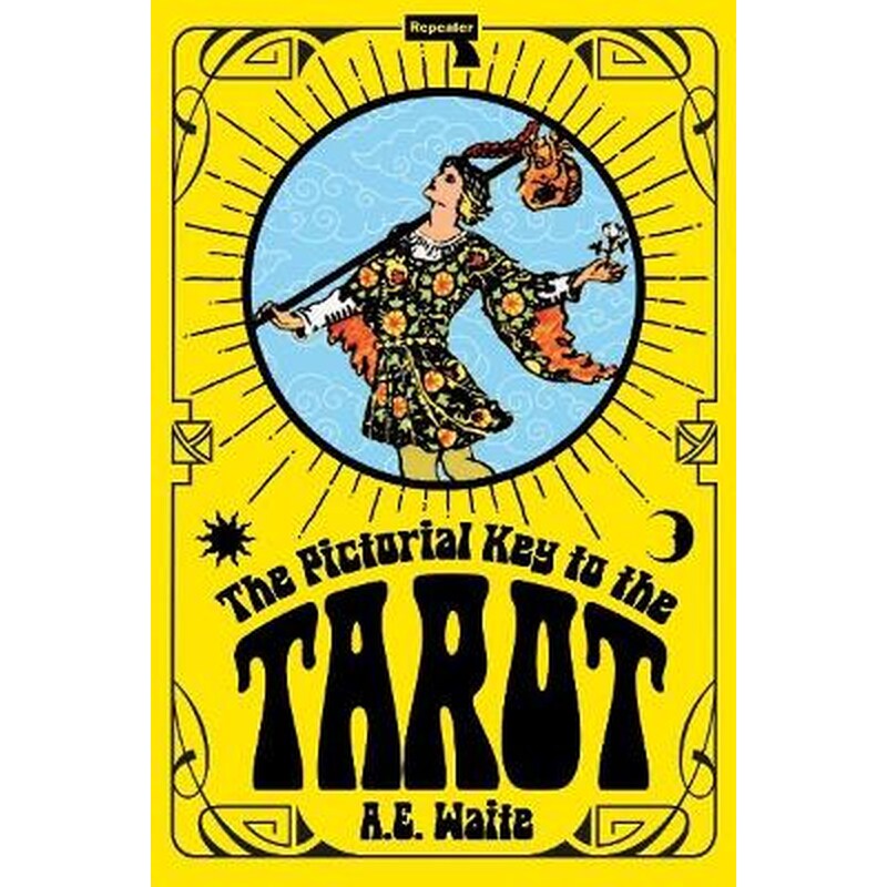 The Pictorial Key To The Tarot