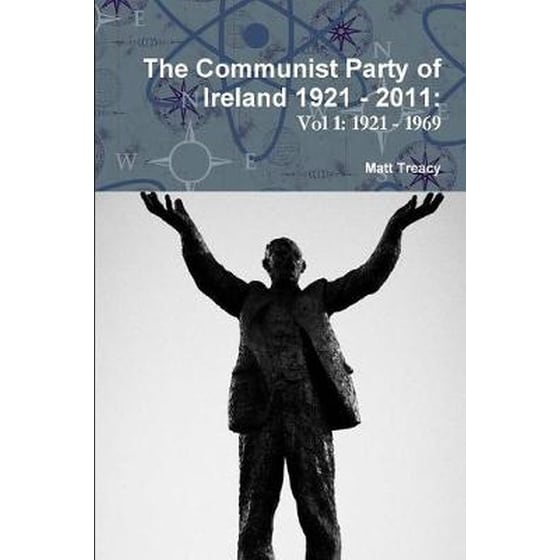 The Communist Party of Ireland 1921 - 2011 image 0