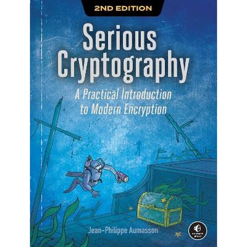 Serious Cryptography, 2nd Edition