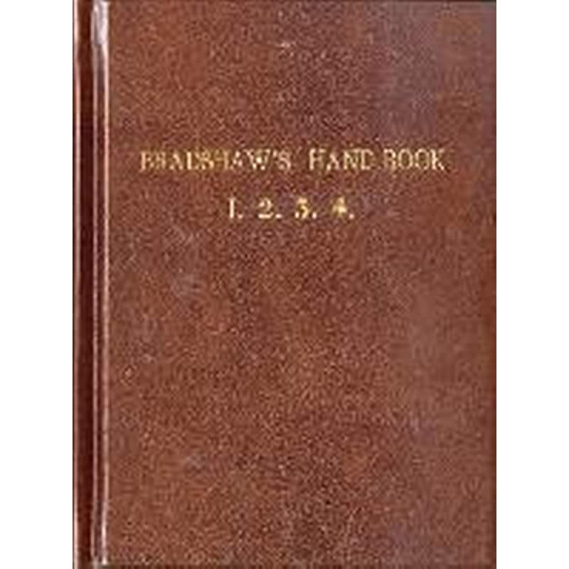 Bradshaws Handbook (Premium Edition)